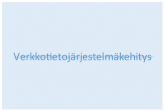 Verkkotietojärjestelmäkehitys